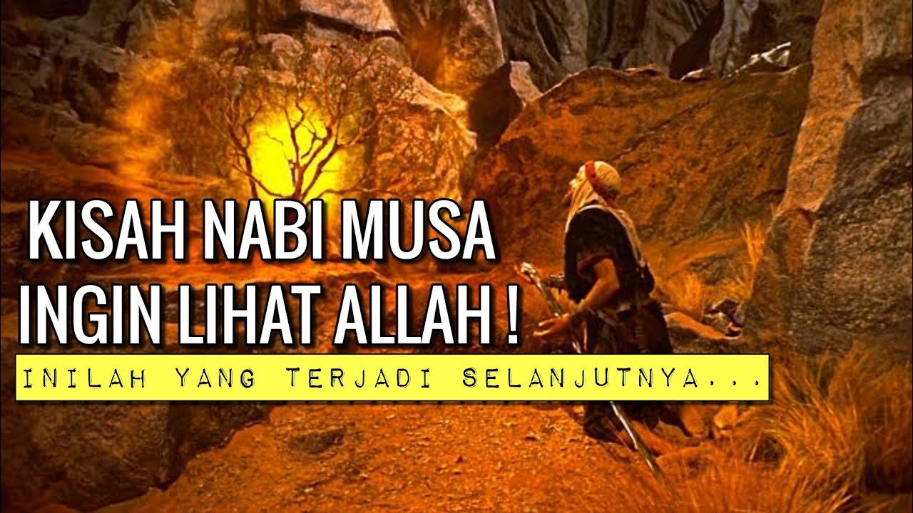 Kisah Nabi Musa AS Ingin Bertemu Allah: Perjalanan Penuh Hikmah